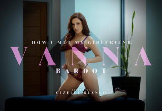 How I Met My Girlfriend, Vanna Bardot
