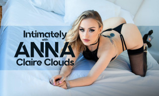Intimately with Anna Claire Clouds