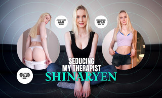 Seducing My Therapist, Shinaryen