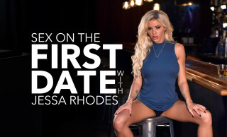 Sex on the First Date with Jessa Rhodes