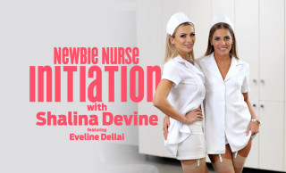 Newbie Nurse Initiation with Shalina Devine