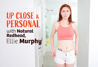 Up Close & Personal with Natural Redhead, Ellie Murphy