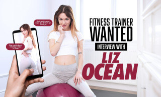 Fitness Trainer Wanted - Interview with Liz Ocean