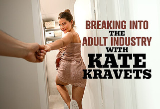 Breaking into the Adult Industry with Kate Kravets