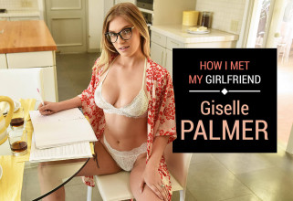 How I met my Girlfriend, Giselle Palmer