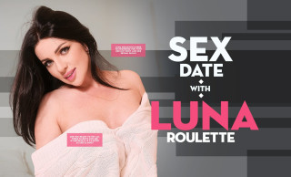 Sex Date with Luna Roulette